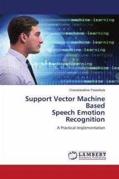 Support Vector Machine Based Speech Emotion Recognition - Paseddula, Chandrasekhar