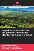 Papel das comunidades na gestão sustentável das terras e das florestas