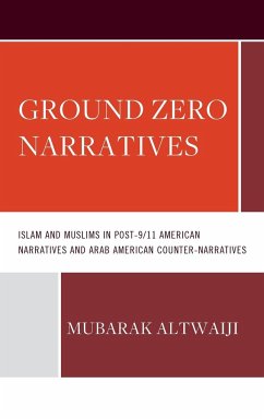 Ground Zero Narratives - Altwaiji, Mubarak