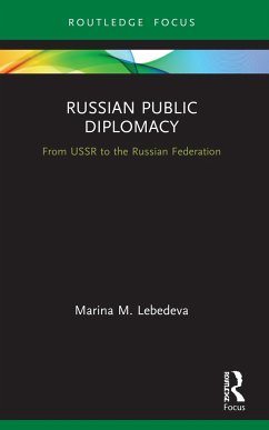 Russian Public Diplomacy - Lebedeva, Marina M. (MGIMO University, Russia)