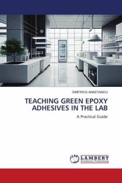 TEACHING GREEN EPOXY ADHESIVES IN THE LAB - ANASTASIOU, DIMITRIOS