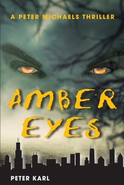 Amber Eyes - Karl, Peter