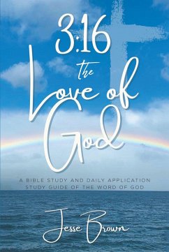 3:16 The Love of God (eBook, ePUB) - Brown, Jesse