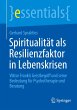 Spiritualität als Resilienzfaktor in... - Bild 1