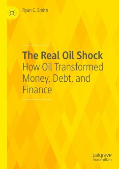 The Real Oil Shock - Smith, Ryan C.