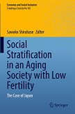 Social Stratification in an Aging Society with Low Fertility