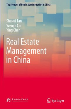 Real Estate Management in China - Tan, Shukui;Cai, Wenjie;Chen, Ying