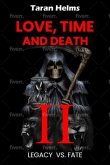 Love, Time, Death II (eBook, ePUB)