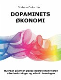 Dopaminets økonomi (eBook, ePUB)