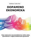 Dopamino ekonomika (eBook, ePUB)