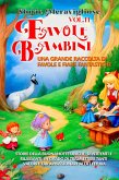 Favole per Bambini Una grande raccolta di favole e fiabe fantastiche. (Vol.11) (eBook, ePUB)