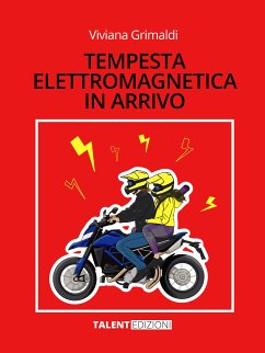 Tempesta elettromagnetica in arrivo (eBook, ePUB) - Grimaldi, Viviana