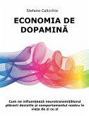 Economia de dopamină (eBook, ePUB)