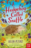 A Hedgehog Called Snuffle (eBook, ePUB)