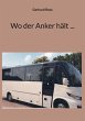 Wo der Anker hält ... (eBook, ePUB) - Bild 1
