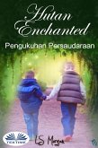 Hutan Enchanted (eBook, ePUB)