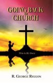 Going Back To Church (eBook, ePUB)