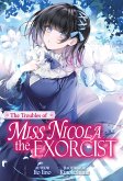 The Troubles of Miss Nicola the Exorcist: Volume 1 (eBook, ePUB)