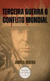 Terceira Guerra. O Conflito Mundial (eBook, ePUB)