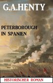 Peterborough in Spanien: Historischer Roman (eBook, ePUB)