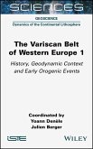The Variscan Belt of Western Europe, Volume 1 (eBook, ePUB)