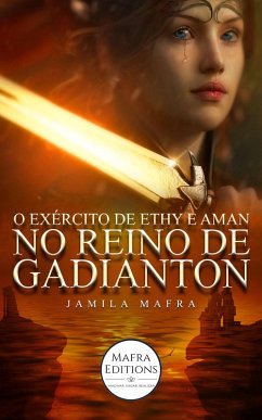 Cover O Exército de Ethy e Aman (eBook, ePUB)