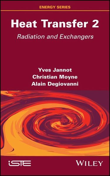 Heat Transfer, Volume 2 (eBook, PDF) Heat Transfer, Volume 2 (eBook, PDF)
