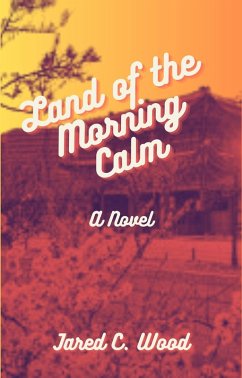 Cover Land of the Morning Calm (eBook, ePUB)