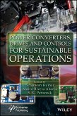 Power Converters, Drives and Controls for Sustainable Operations (eBook, PDF)