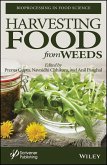 Harvesting Food from Weeds (eBook, ePUB)