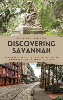 Discovering Savannah (eBook, ePUB) - Shepherd, Susyn S.