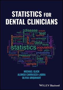 Statistics for Dental Clinicians (eBook, ePUB) - Glick, Michael; Carrasco-Labra, Alonso; Urquhart, Olivia
