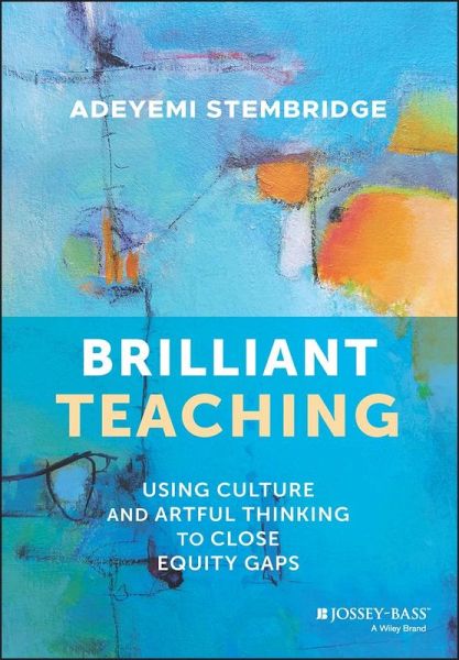 Brilliant Teaching (eBook, ePUB) Brilliant Teaching (eBook, ePUB)