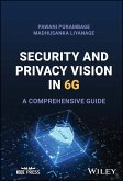 Security and Privacy Vision in 6G (eBook, ePUB)