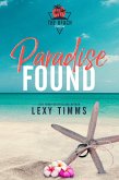 Paradise Found (The Beach Series, #4) (eBook, ePUB) Paradise Found (The Beach Series, #4) (eBook, ePUB)