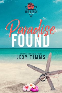 Paradise Found (The Beach Series, #4) (eBook, ePUB) Cover Paradise Found (The Beach Series, #4) (eBook, ePUB)