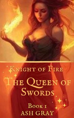 Cover The Queen of Swords (Knight of Fire, #1) (eBook, ePUB)