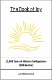 The Book of Joy: 200 Quotes on Happiness From the Greatest Thinkers in History (eBook, ePUB)
