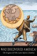Who Discovered America? The Enigma of... - Bild 1