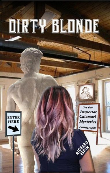 Dirty Blonde (Inspector Calamari Mysteries) (eBook, ePUB)
