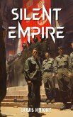 Silent Empire (eBook, ePUB) Silent Empire (eBook, ePUB)