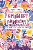 Feminist Fandom (eBook, ePUB)