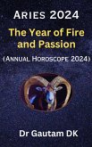 Aries Horoscope 2024 (Annual Horoscope 2024, #1) (eBook, ePUB) Aries Horoscope 2024 (Annual Horoscope 2024, #1) (eBook, ePUB)