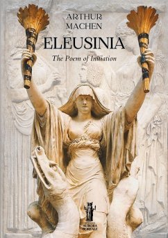 Eleusinia (eBook, ePUB) - Machen, Arthur
