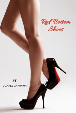 Red Bottom Shoes (eBook, ePUB) - Ambers, Tasha