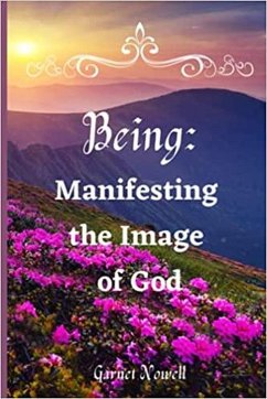 Cover Being: Manifesting the Image of God (eBook, ePUB)