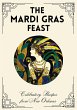 The Mardi Gras Feast: Celebratory... - Bild 1
