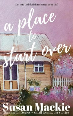 A Place to Start Over (Barrington Series, #3) (eBook, ePUB) - Mackie, Susan