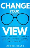 Change Your View (eBook, ePUB) Change Your View (eBook, ePUB)