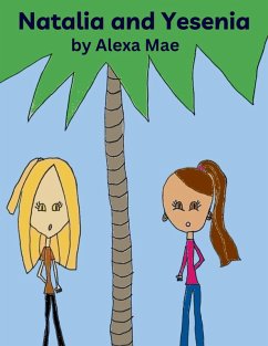 Natalia and Yesenia (eBook, ePUB) - Mae, Alexa